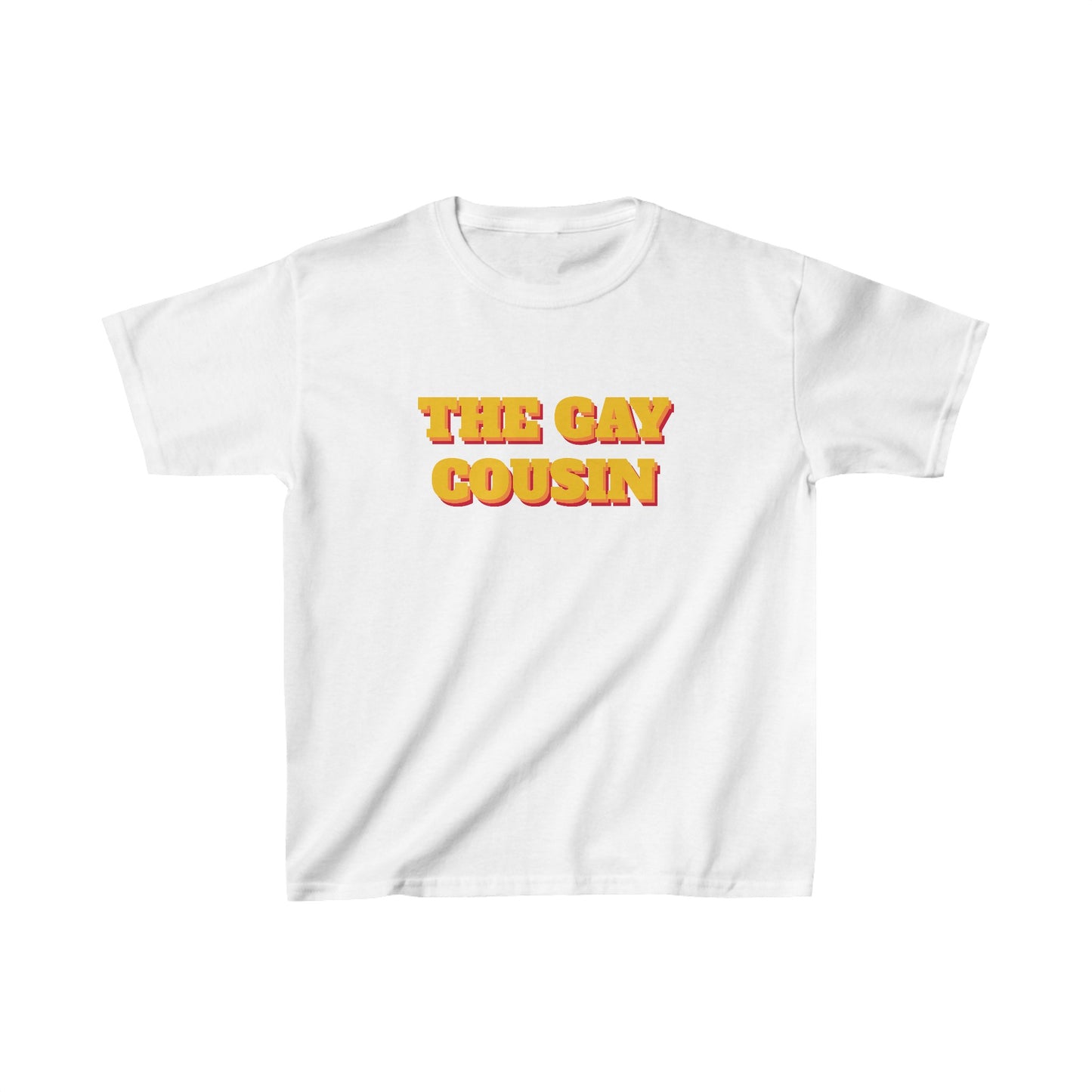 The Gay Cousin Baby Tee