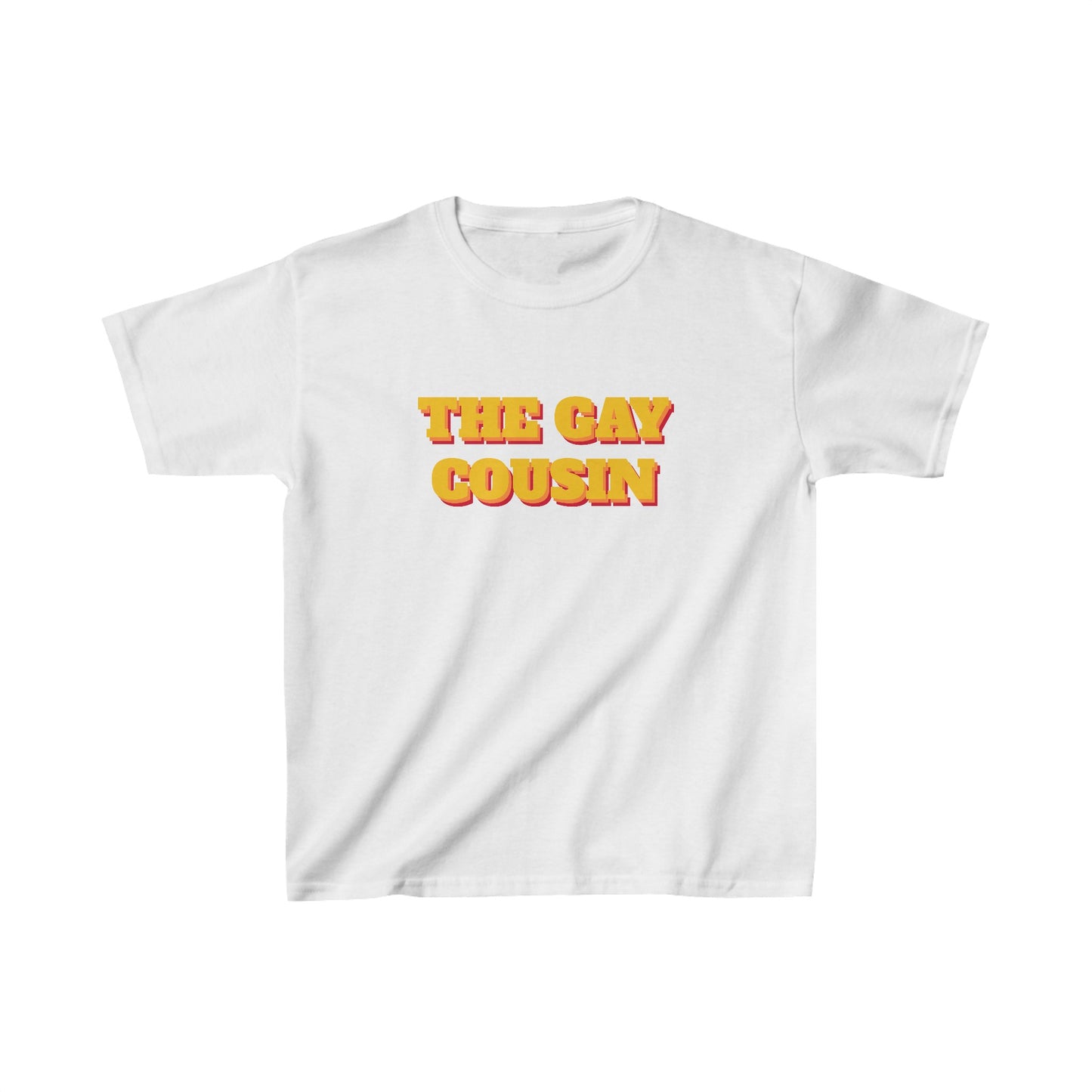 The Gay Cousin Baby Tee